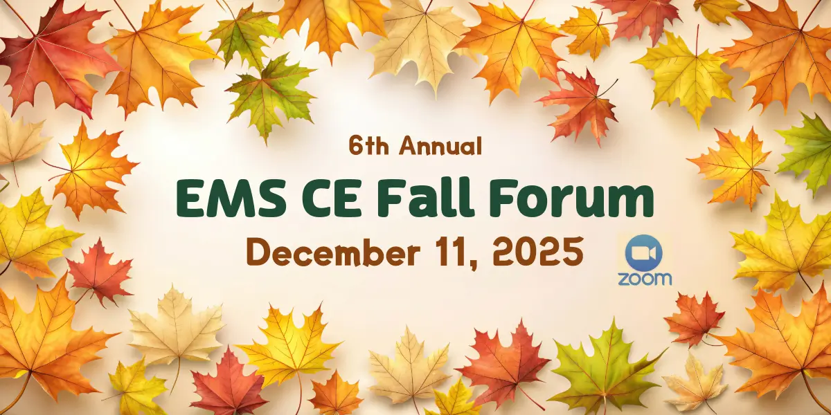 EMS CE  Fall Forum